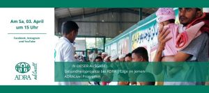 Banner zur Veranstaltung „ADRAandacht“ mit Termin und Social-Media-Hinweis. Rechts ein Foto aus einem ADRA-Gesundheitsprojekt: Ein Helfer spricht mit wartenden Menschen, ein Mann hält ein Baby.